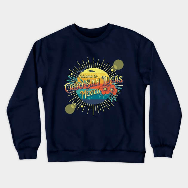 Cabo San Lucas Mexico Sunset Beach Design Crewneck Sweatshirt by FilsonDesigns